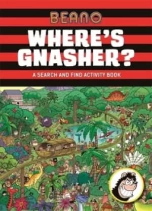 Wheres Gnasher? by Laura Howell