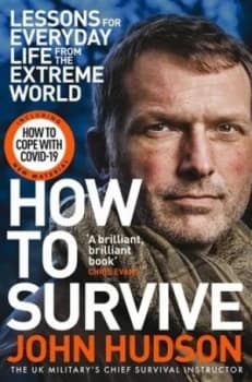 How to survive by John Hudson