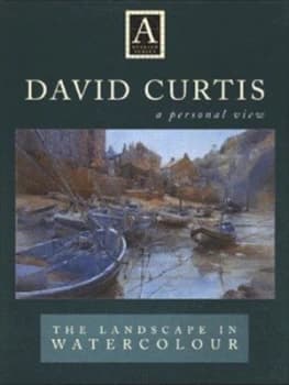 The Landscape in Watercolour by David Curtis Hardback
