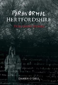 Paranormal Hertfordshire by Damien Odell Paperback