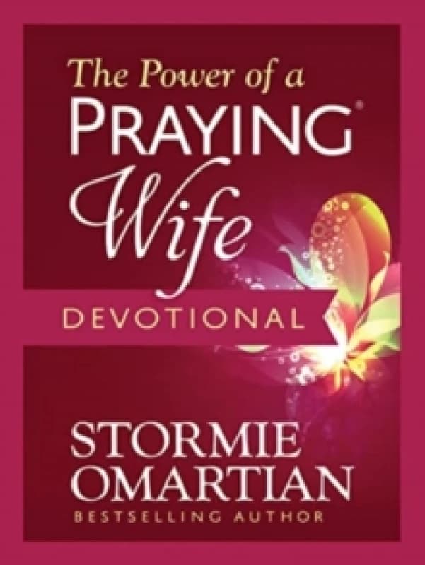 The Power of a Praying Wife Devotional. Hardback. By Stormie Omartian Books