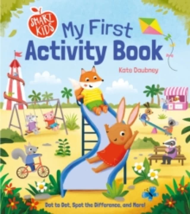 Smart Kids: My First Activity Book : Dot to Dot, Spot the Difference, and More! Paperback / softback