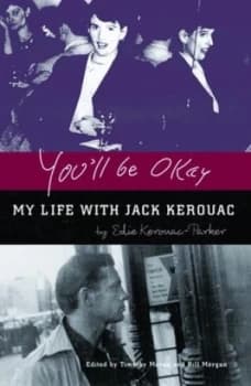 Youll be okay by Edie Parker Kerouac
