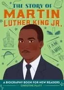 story of martin luther king jr a biography book for new readers