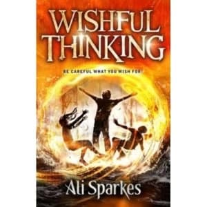 Wishful Thinking by Ali Sparkes (Paperback, 2015)