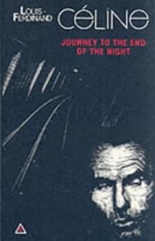 Journey to the End of the Night by Louis-Ferdinand Celine and Ralph Manheim Paperback