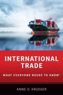 International Trade : What Everyone Needs to Know (R)