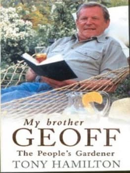 My Brother Geoff by Tony Hamilton Book