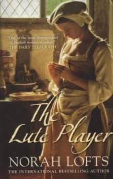 The Lute Player by Norah Lofts Paperback