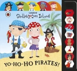 Yo-Ho-Ho Pirates by Moira Butterfield Book