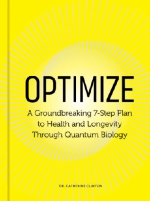 Optimize. Hardback. By Catherine Clinton Books