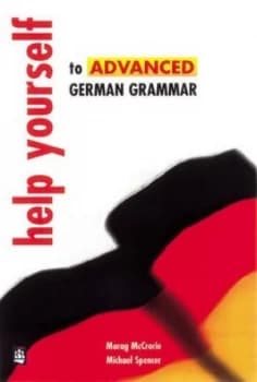 Help Yourself to Advanced German Grammar by Morag Mccrorie Paperback
