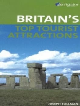 Britains Top Tourist Attractions by Joseph Fullman Paperback
