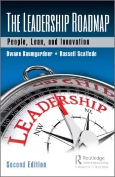 The Leadership RoadmapPeople Lean and Innovation Second Edition