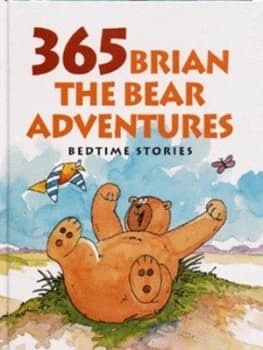 365 Brian the Bear Adventures by Maan Jansen Hardback