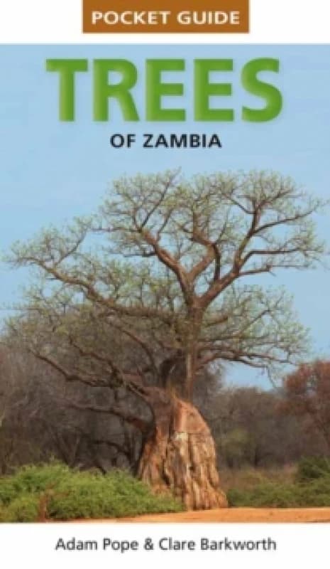 Pocket Guide Trees of Zambia Paperback / softback