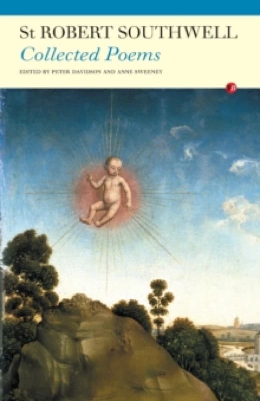 The Collected Poems of S. Robert Southwell Paperback / softback