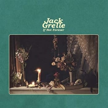 Jack Grelle - If Not Forever CD