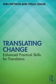 Translating ChangeEnhanced Practical Skills for Translators