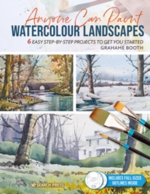 Anyone Can Paint Watercolour Landscapes : 6 Easy Step-by-Step Projects to Get You Started Paperback / softback