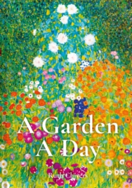 A Garden A Day Hardback