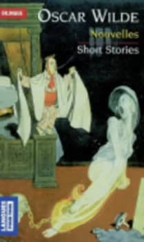 Nouvelles Short Stories by Oscar Wilde Book
