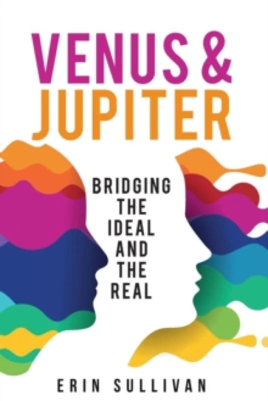 Venus and Jupiter: Bridging the Ideal and the Real Paperback / softback