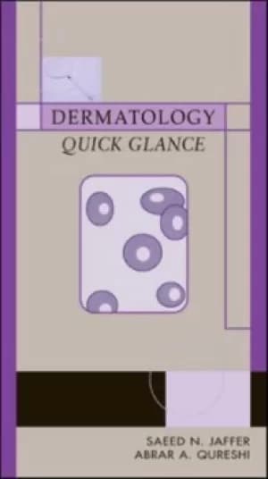 Dermatology quick glance by Saeed N. Jaffer