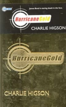 Hurricane Gold by Charlie Higson Hardback