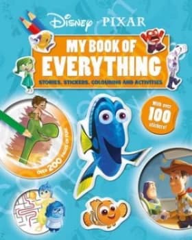 Disney Pixar My Book of Everything by Parragon Books Ltd Hardback