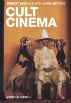 Cult Cinema by Ernest Mathijs Paperback