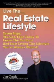Live the Real Estate Lifestyle by Jim Canale Paperback