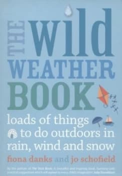 The Wild Weather Book by Fiona Danks Paperback