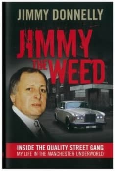 Jimmy the Weed by Jimmy Donnelly Hardback