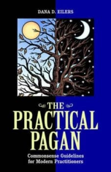 The Practical Pagan by Dana Eilers Book