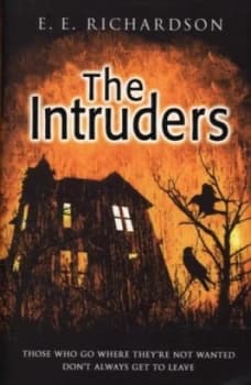 The Intruders by E E Richardson Paperback