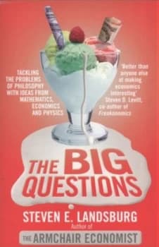 The Big Questions by Steven E Landsburg Paperback