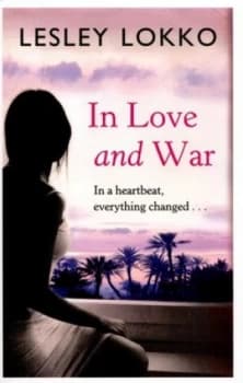 In Love and War by Lesley Lokko Paperback