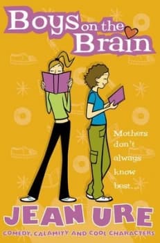 Boys on the Brain by Jean Ure Book