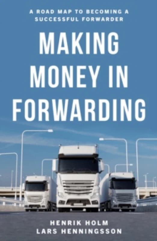 Making Money in Forwarding Paperback / softback