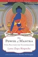 power of mantra vital practices for transformation