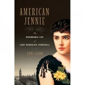 American Jennie by Anne Sebba Hardback
