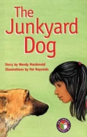 The Junkyard Dog PM Chapter Books Level 26 Set B Emerald by