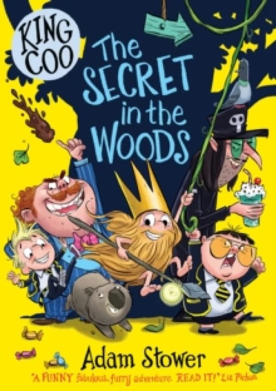 King Coo: The Secret in the Woods Paperback / softback