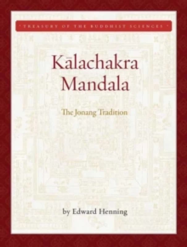 Kalachakra Mandala : The Jonang Tradition Hardback