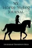 my horse riding journal for horse mad boys and girls
