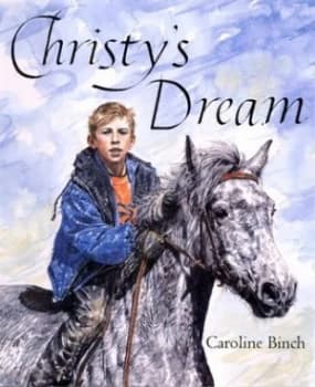 Christys Dream by Caroline Binch Book