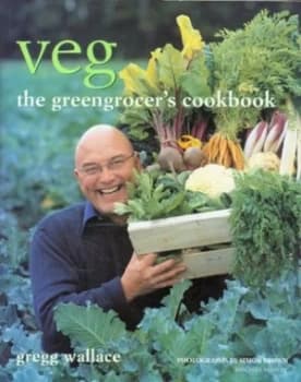 Veg by Gregg Wallace Hardback