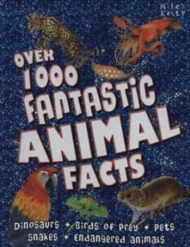 Over 1000 Fantastic Animal Facts by Carly Blake Paperback
