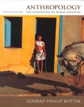 Anthropology by Conrad Phillip Kottak Book